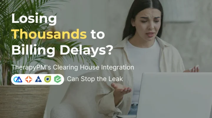 Reduce claim denials, save time, and improve reimbursements with TherapyPM Clearing House integration. Simplify billing for your therapy practice!