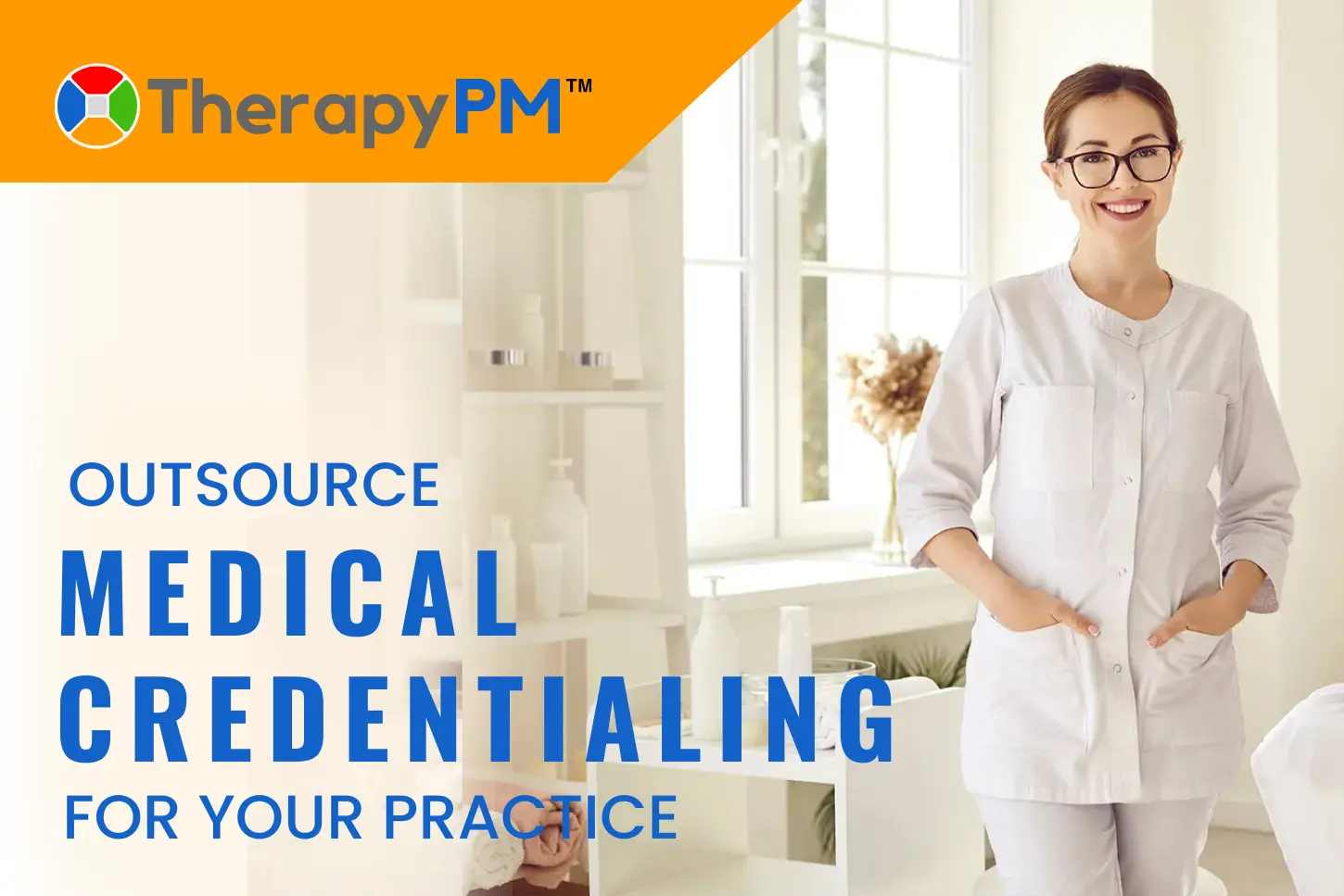 Outsourcing medical credentialing to save time and speed up your approvals. Discover seven key benefits for a smoother credentialing process.