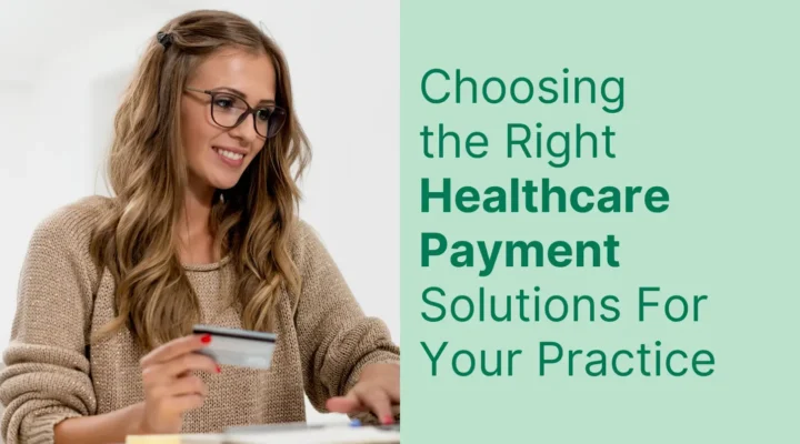Best payment softwares for healthcare. Learn how to choose solutions that streamline billing, boost efficiency, and simplify payment processes