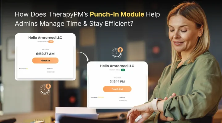 Illustrated image of TherapyPM's Punch-in Module