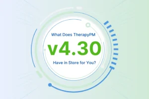 TherapyPM Version 4.30