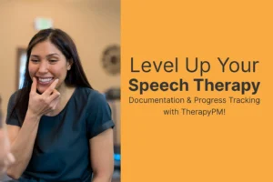 Level Up Your Speech Therapy Documentation Illustrated image